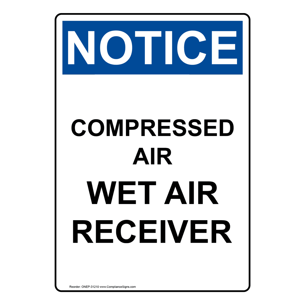 vertical-compressed-air-wet-air-receiver-sign-osha-notice