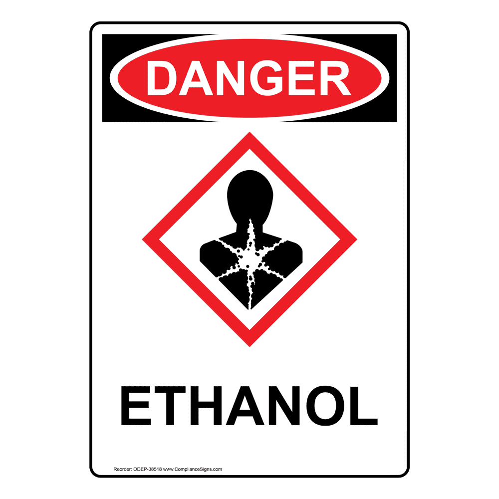 Vertical Ethanol Sign Osha Ghs Danger