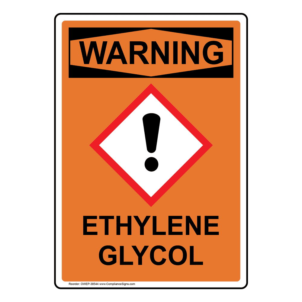 Vertical Ethylene Glycol Chemical Sign - OSHA-GHS WARNING