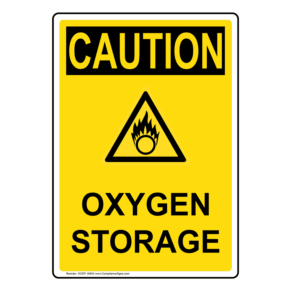 O2 Storage Safety Sticker Vertical Oxygen Storage Sign - OSHA CAUTION