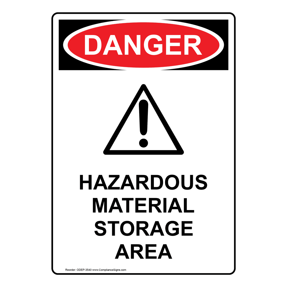 DANGER Sign Hazardous Material Check Msds OSHA Easy Ordering