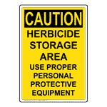 Portrait OSHA Herbicide Storage Area Use Proper Sign OCEP-27375