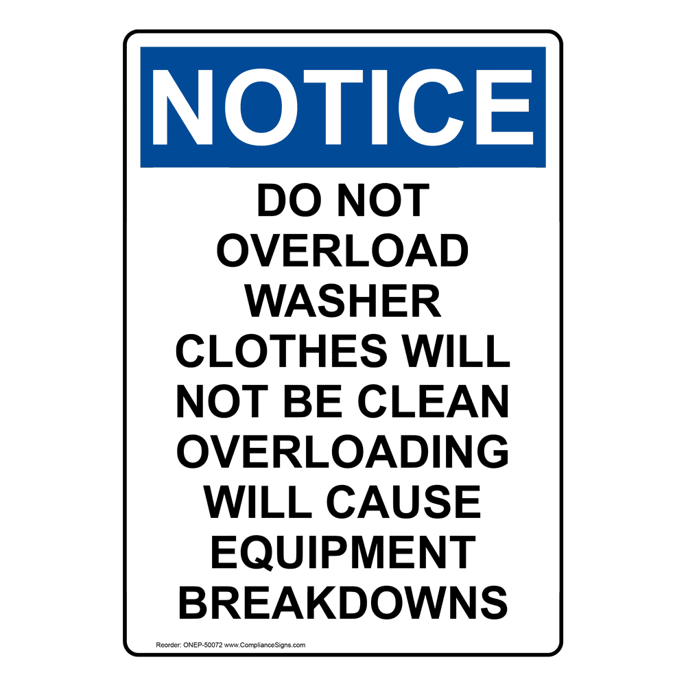 vertical-do-not-overload-washer-sign-osha-notice