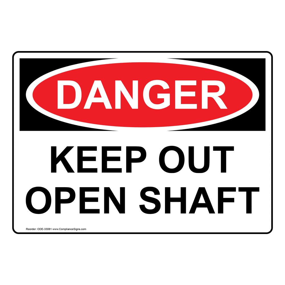 open shaft signage