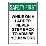 Portrait OSHA While On A Ladder Never Step Back Sign OSEP-32445