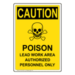 Portrait OSHA Poison Lead Work Area Sign With Symbol OCEP-5305