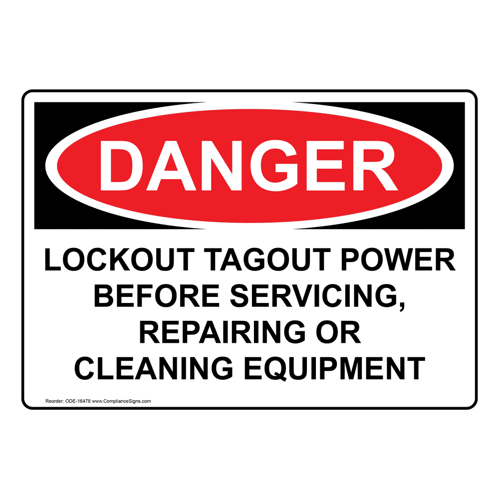 OSHA DANGER Lockout Tagout Power Servicing Repairing Sign