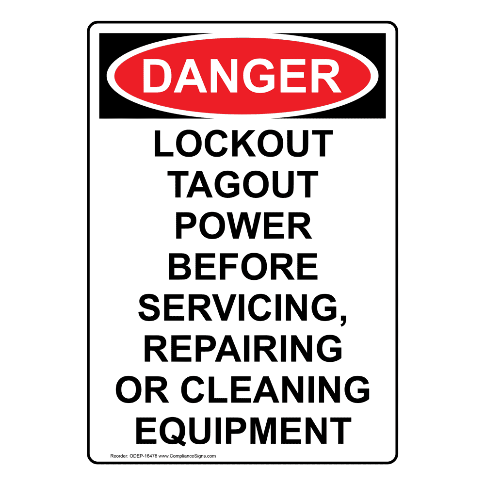 Vertical Lockout Tagout Power Before Servicing Sign OSHA DANGER