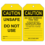 OSHA CAUTION Unsafe Do Not Use Do Not Remove This Tag! Safety Tag CS186184