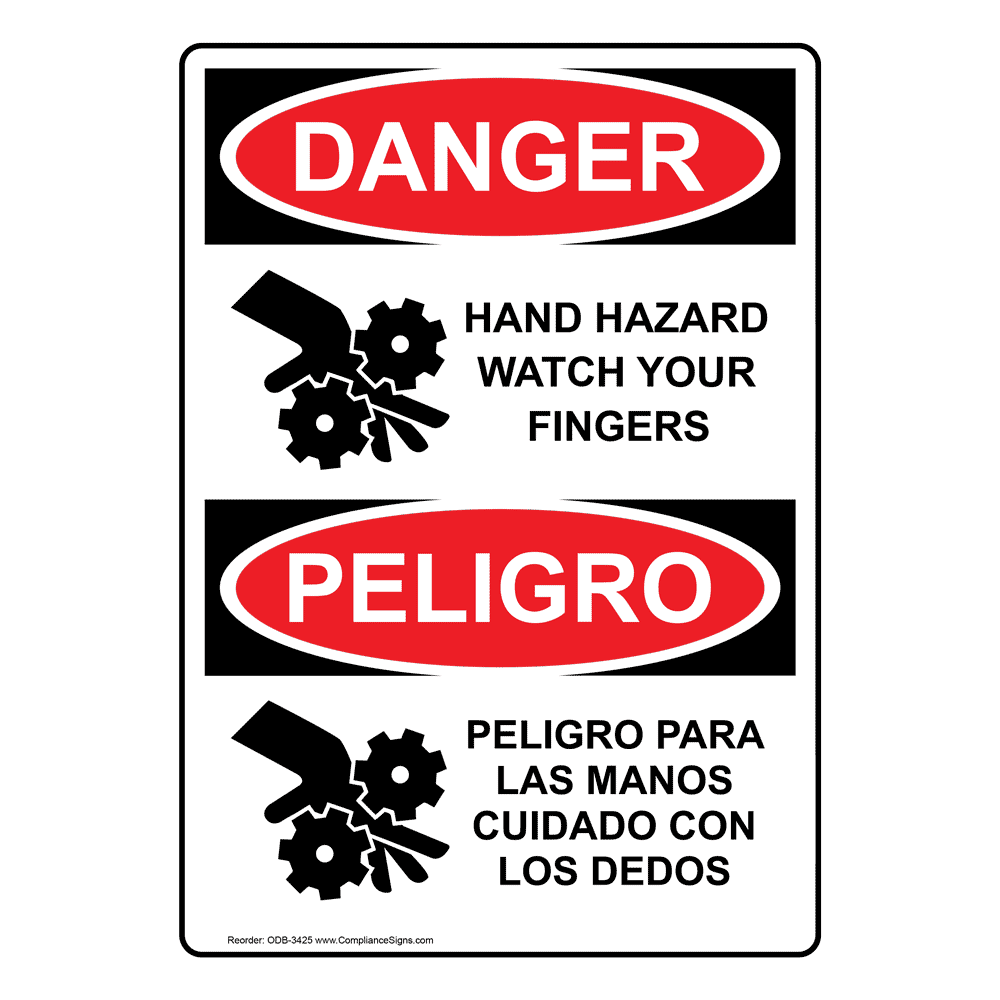 English + Spanish OSHA DANGER Hand Hazard Watch Your Fingers Sign With Symbol