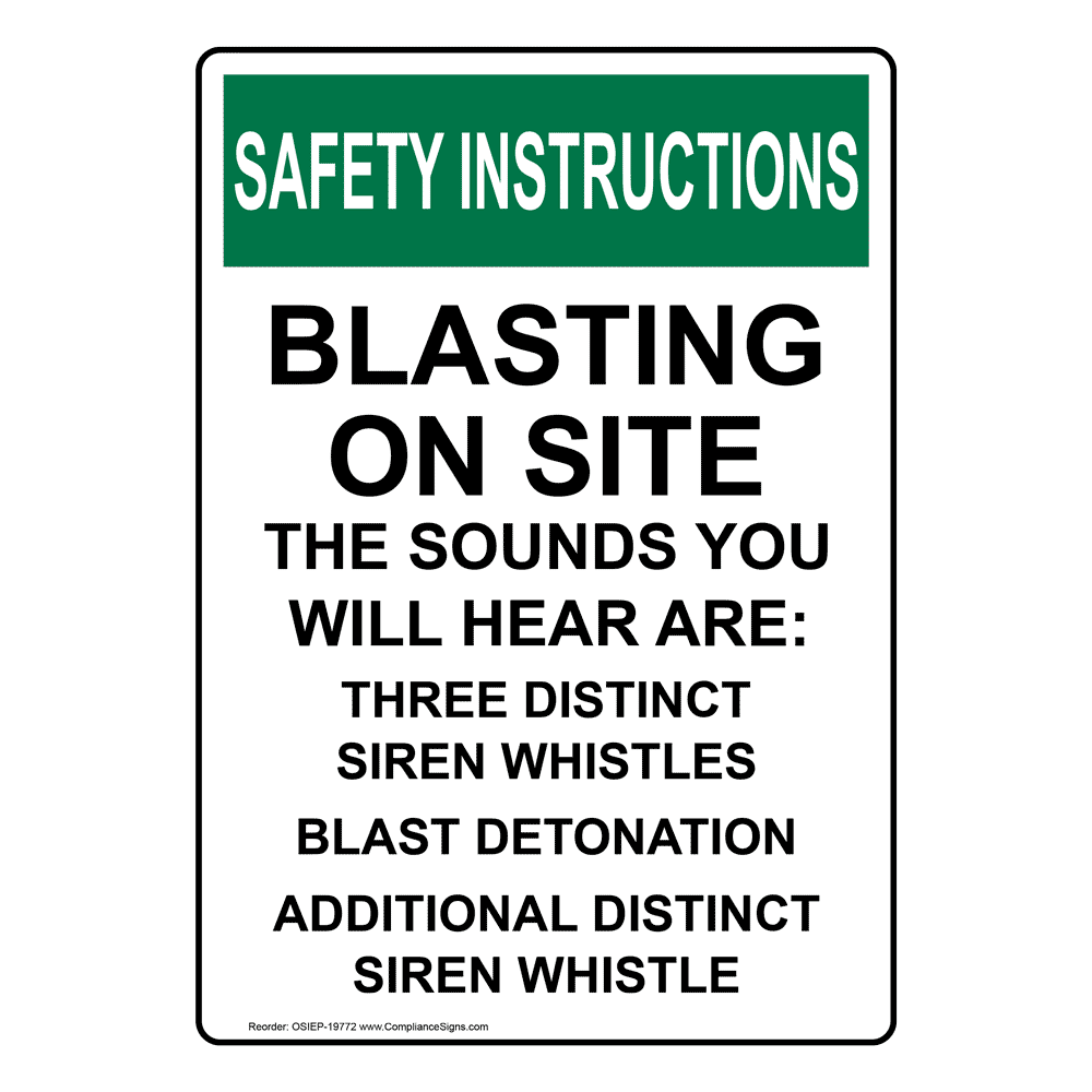 Vertical Blasting On Site The Sounds You - OSHA SAFETY INSTRUCTIONS