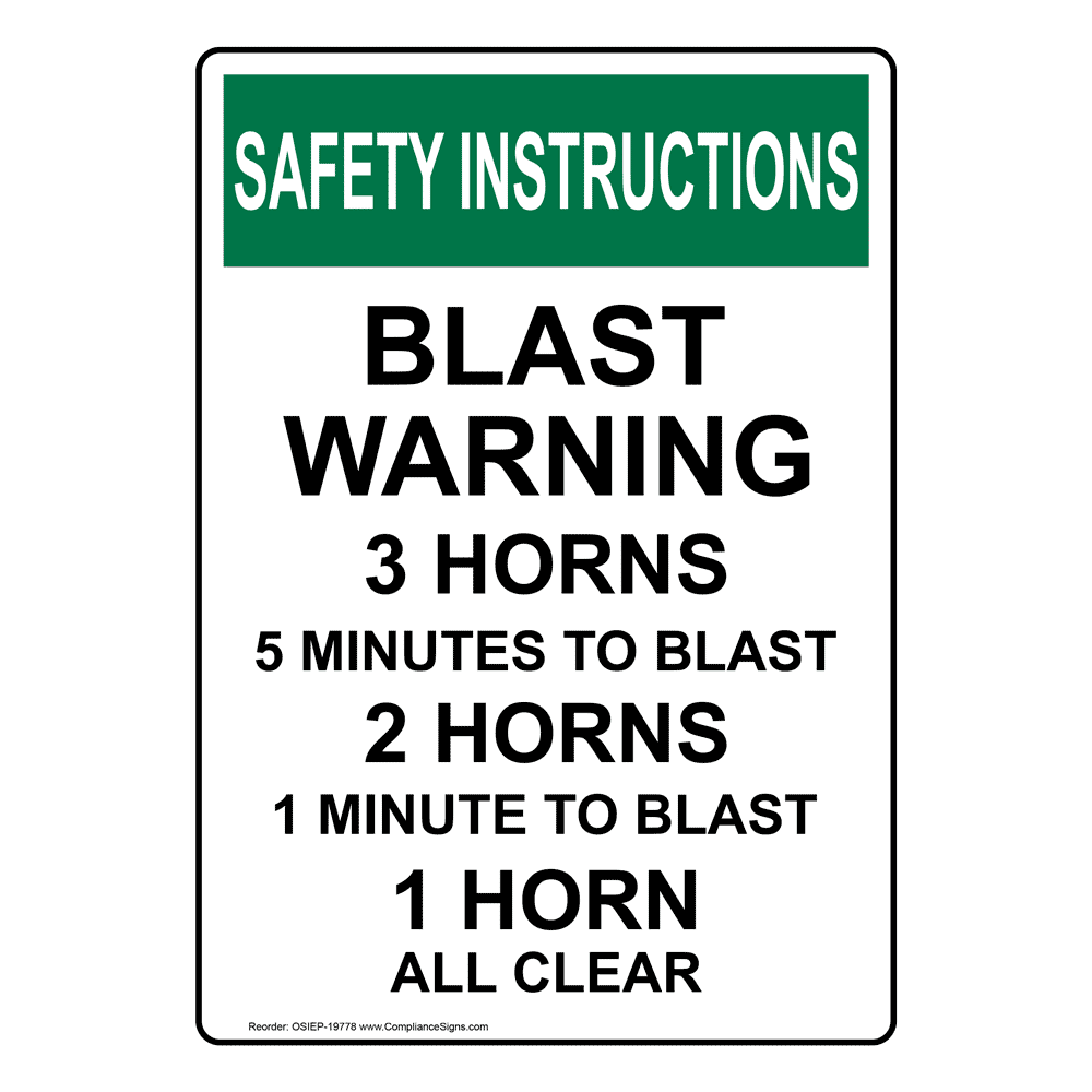 Vertical Blast Warning 3 Horns - 5 Minutes - OSHA SAFETY INSTRUCTIONS