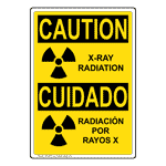 OSHA CAUTION X-Ray Radiation Bilingual Sign OCB-6690 Medical Facility