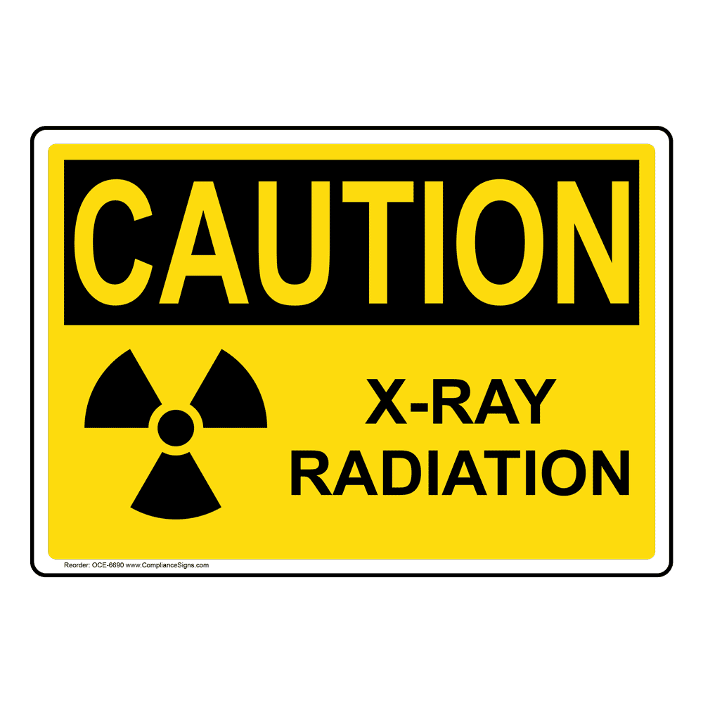 OSHA CAUTION X-Ray Radiation Sign With Symbol