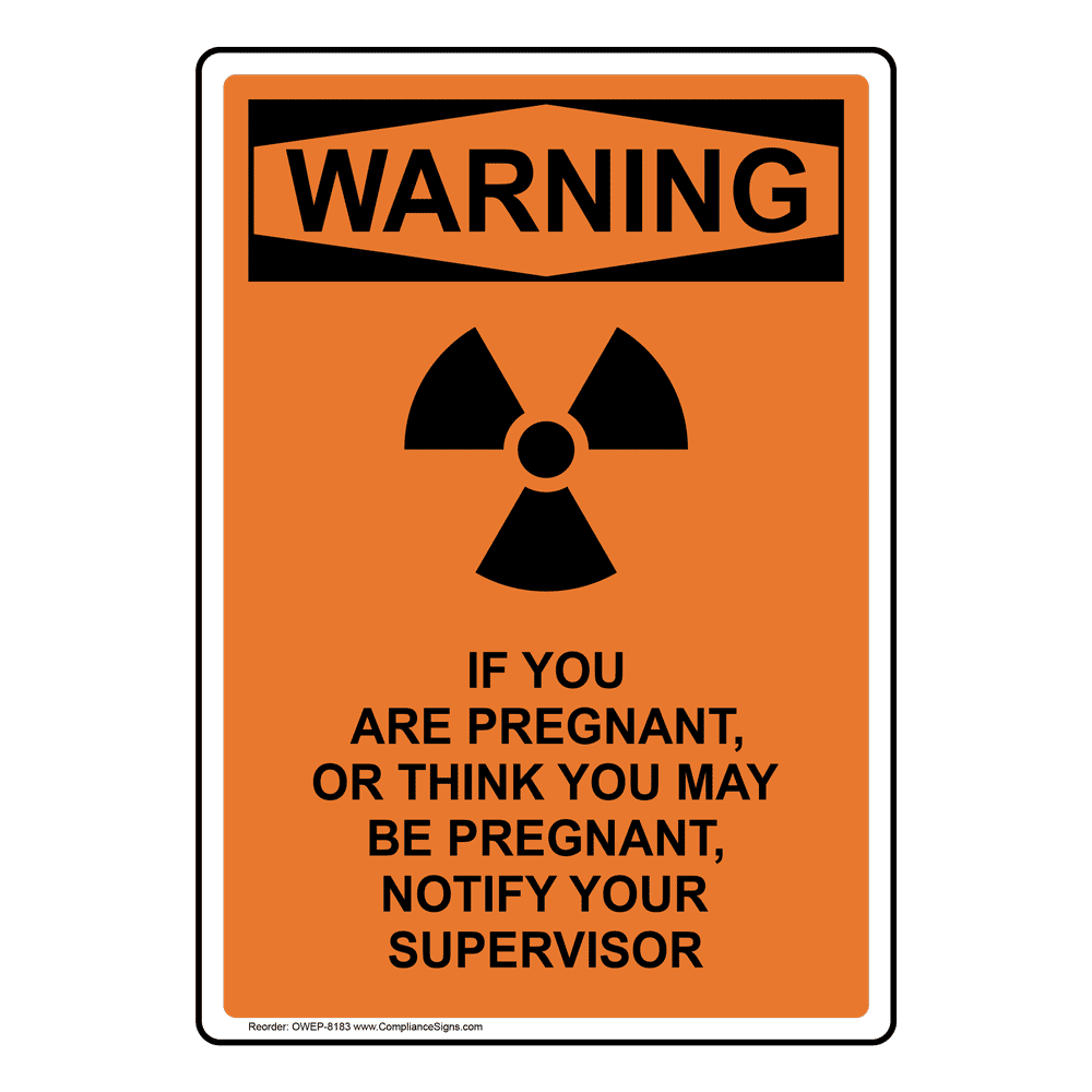 Reproductive Risk Sign Printable Vertical If You Are Pregnant, Sign - OSHA WARNING