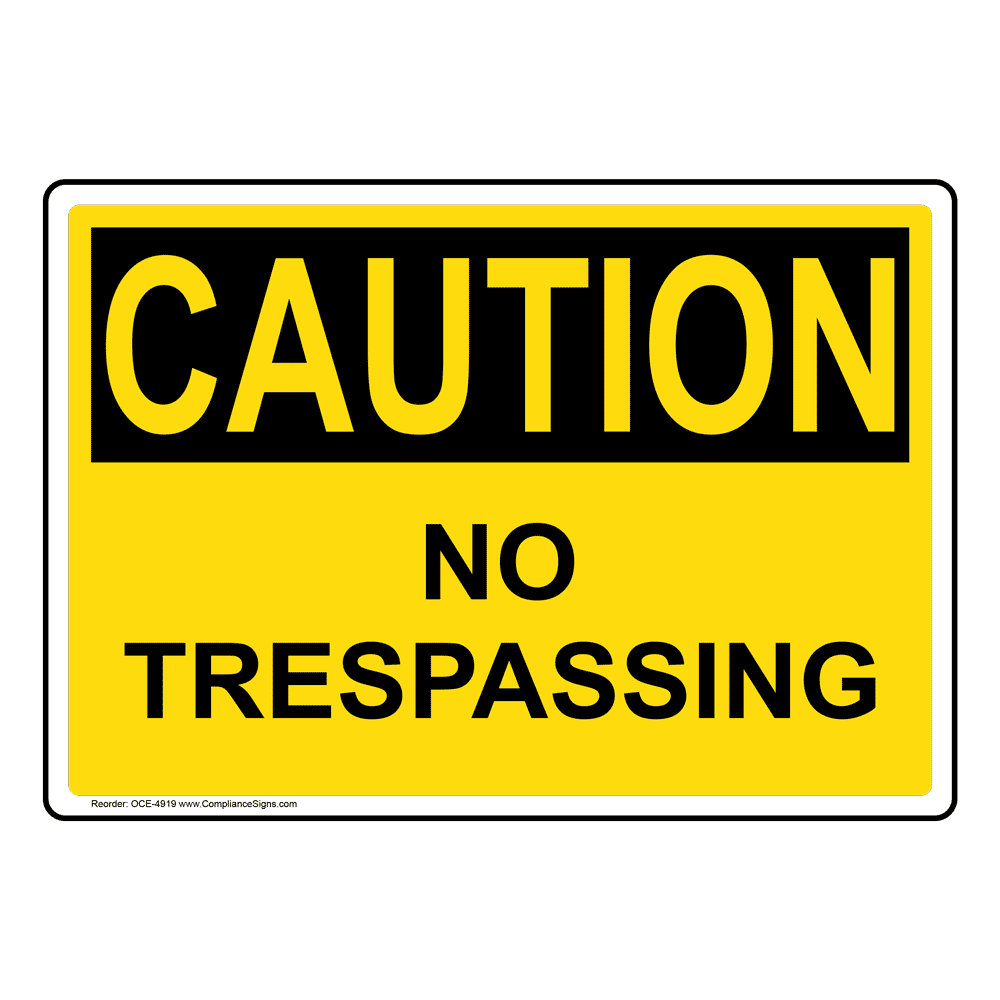 10x7 in OSHA Safety Sign Aluminum Caution No Trespassing English + Chinese 