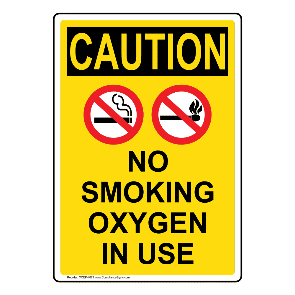 vertical-no-smoking-oxygen-in-use-sign-osha-caution