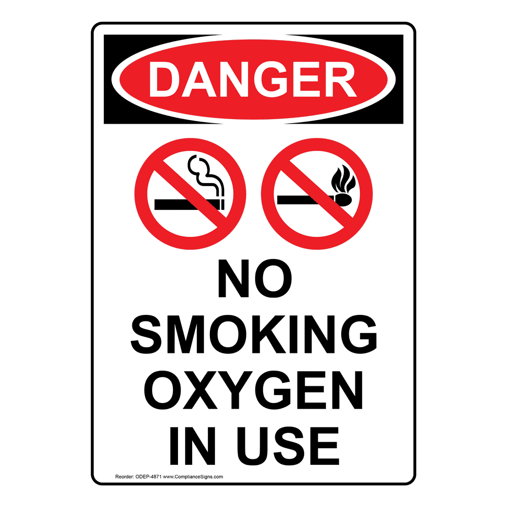 OSHA WARNING Sign No Smoking Oxygen In Use�Made in the USA 