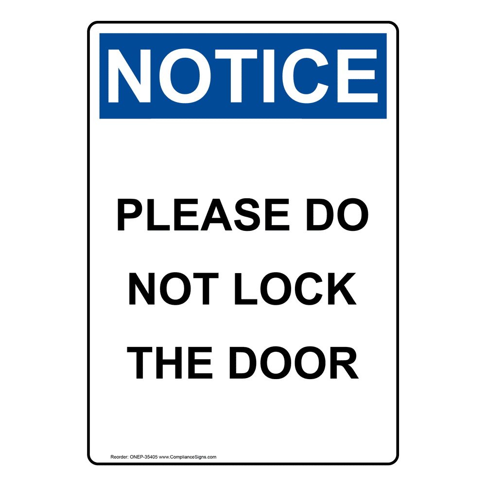 NOTICE PLEASE LOCK DOOR Aluminum Composite Sign, please lock the door
