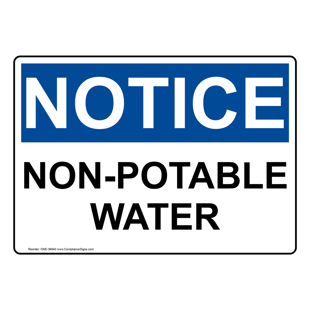 notice-non-potable-water-sign-or-label-osha