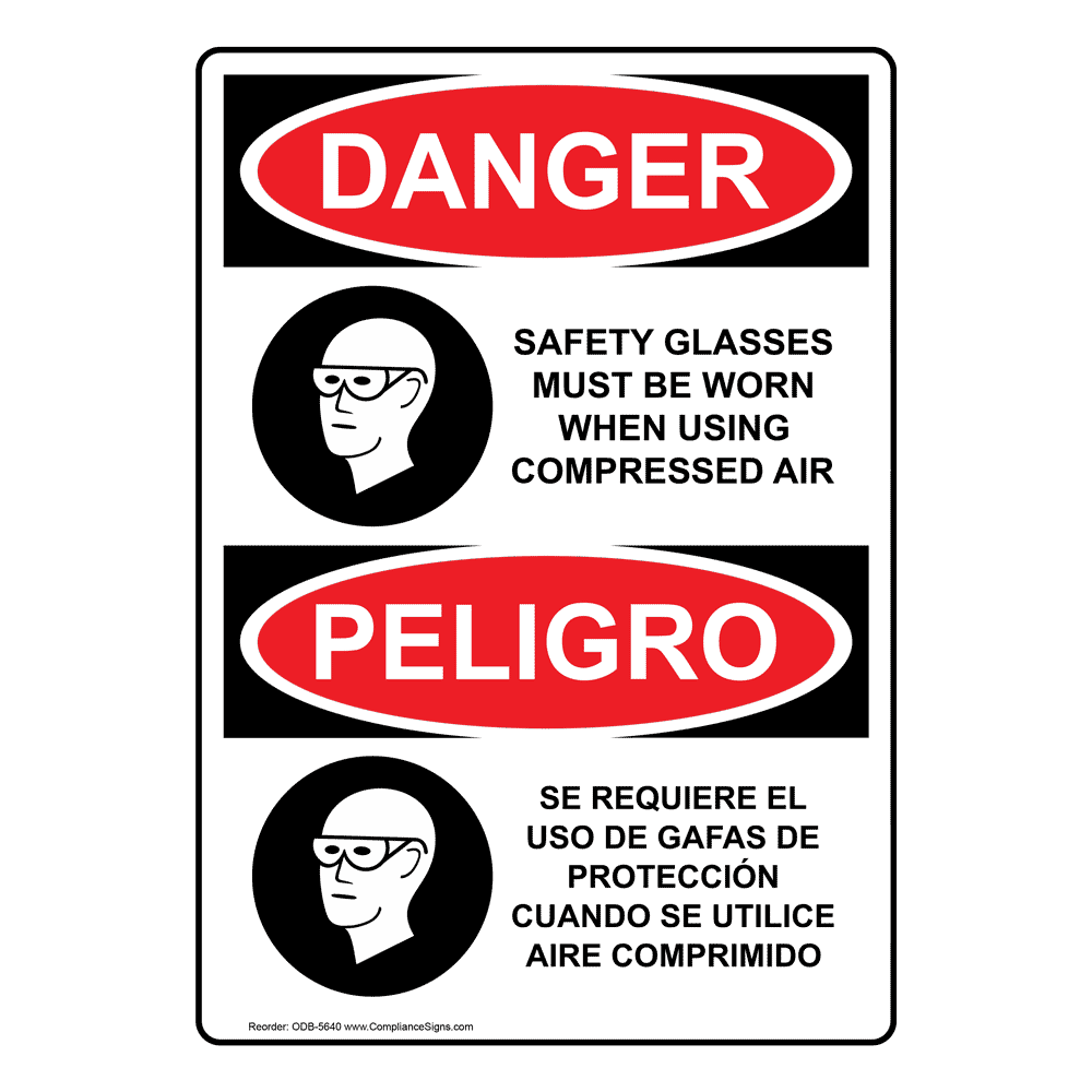 Vertical Safety Glasses Must Be Worn Bilingual Sign - OSHA DANGER
