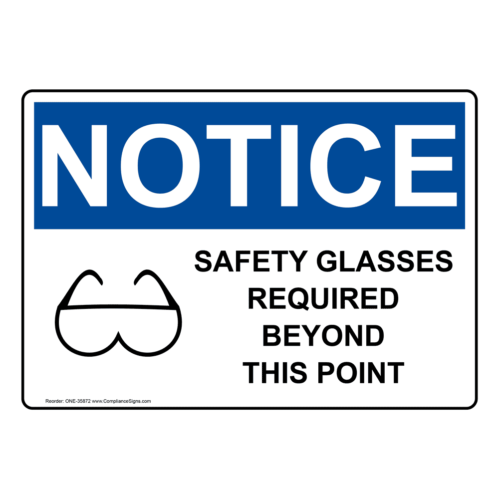 White OSHA Safety Glasses Required Beyond Sign - Made in USA