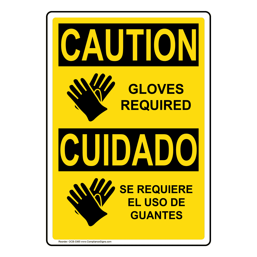 vertical-gloves-required-bilingual-sign-osha-caution