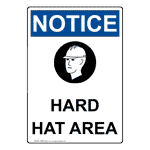 OSHA NOTICE Hard Hat Area Sign With Symbol
