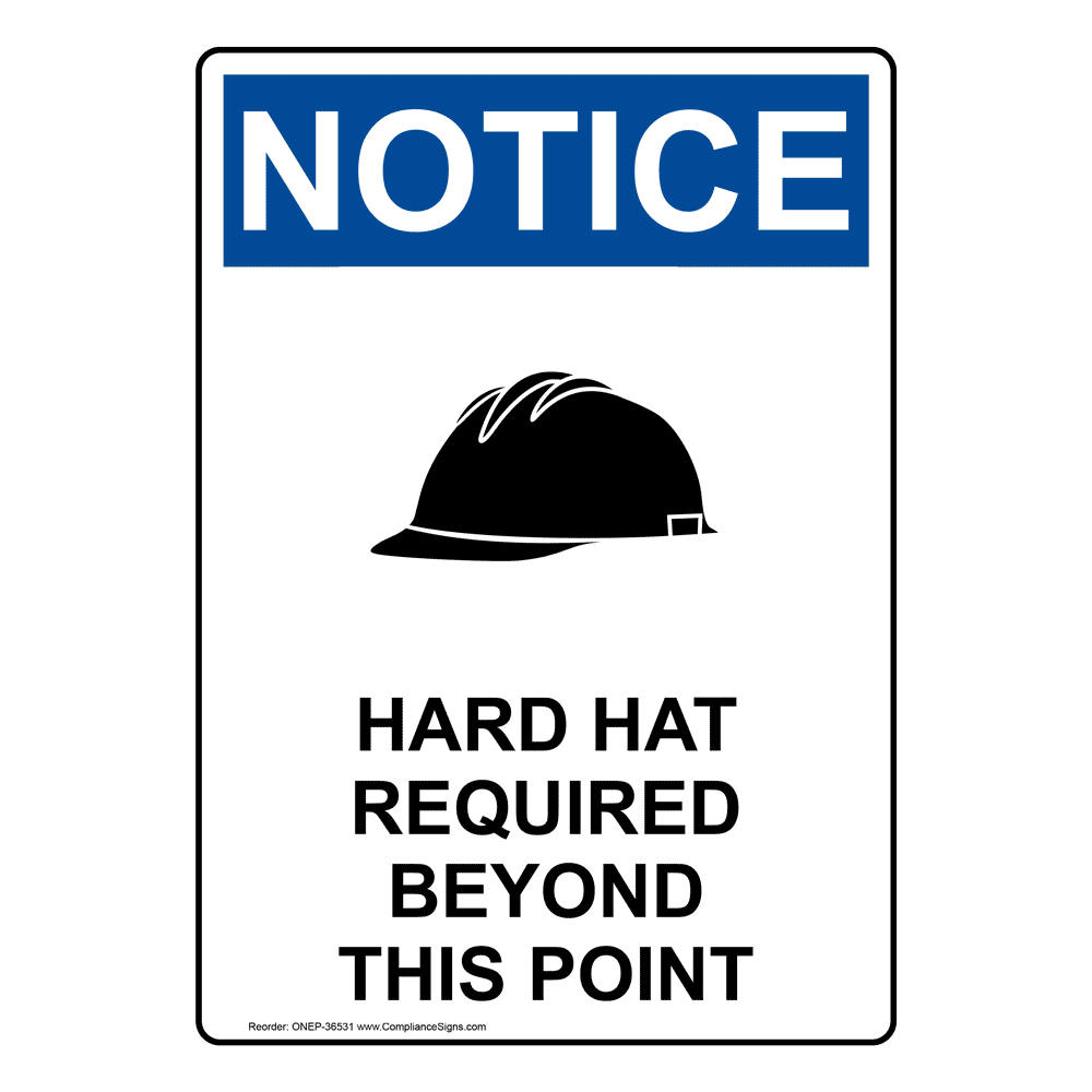 Osha Danger Sign With Symbol Hard Hat Required Beyond This Point