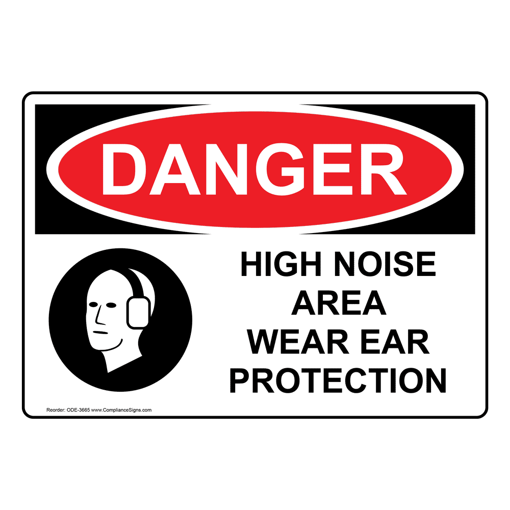 OSHA DANGER SAFETY SIGN EYE AND EAR PROTECTION REQUIRED IN THIS AREA 742415848913 