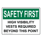 OSHA High Visibility Vests Required Beyond This Point Sign