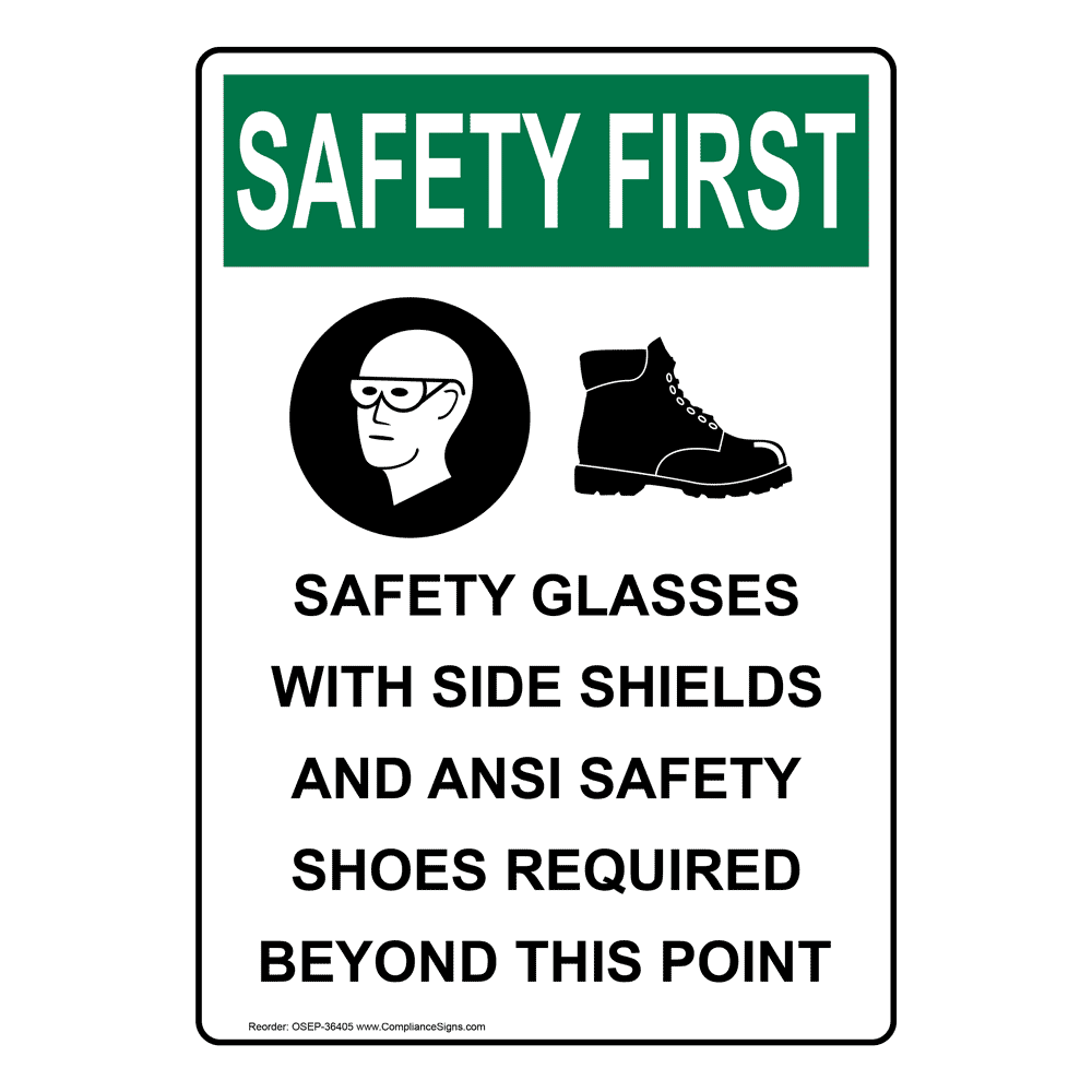 Safety Glasses With Shields Safety Shoes Required Osha Sign Symbol