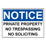 Private Property No Trespassing No Soliciting Sign ONE-36728