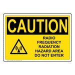OSHA CAUTION Radio Frequency Radiation Hazard Area Sign OCE-8399