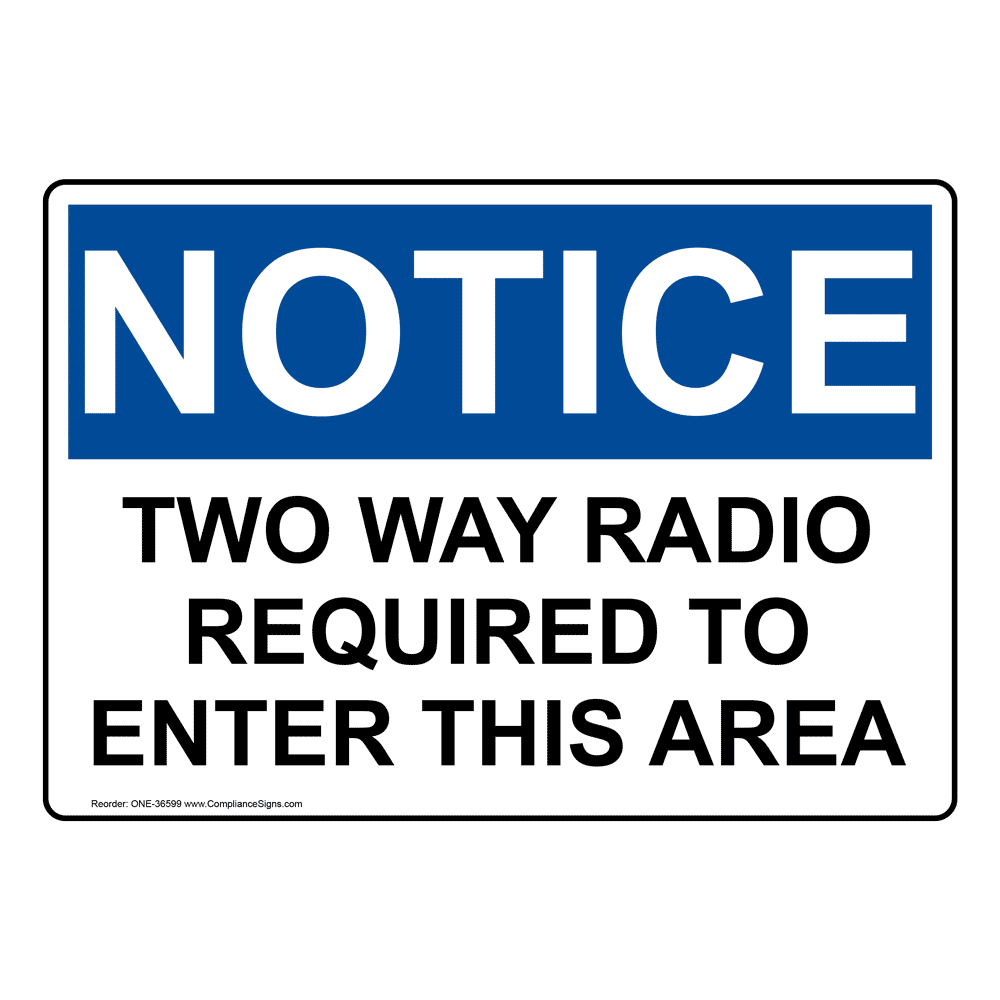 OSHA Notice Radio Frequency Hazard Danger Sign With SymbolHeavy Duty 