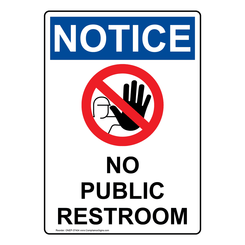 vertical-no-public-restroom-sign-osha-notice