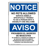 OSHA NOTICE No Pets Service Animals Allowed Bilingual Sign ONB-13894