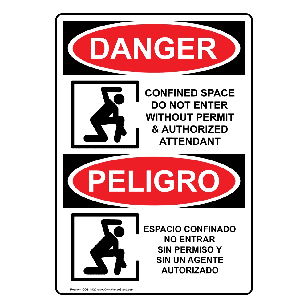 Danger Do Not Enter Without Permit&Authorized Attendant Spanish OSHA Danger Sign