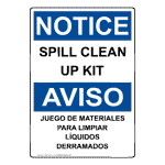 OSHA NOTICE Spill Clean Up Kit Bilingual Sign ONB-5835 Facilities