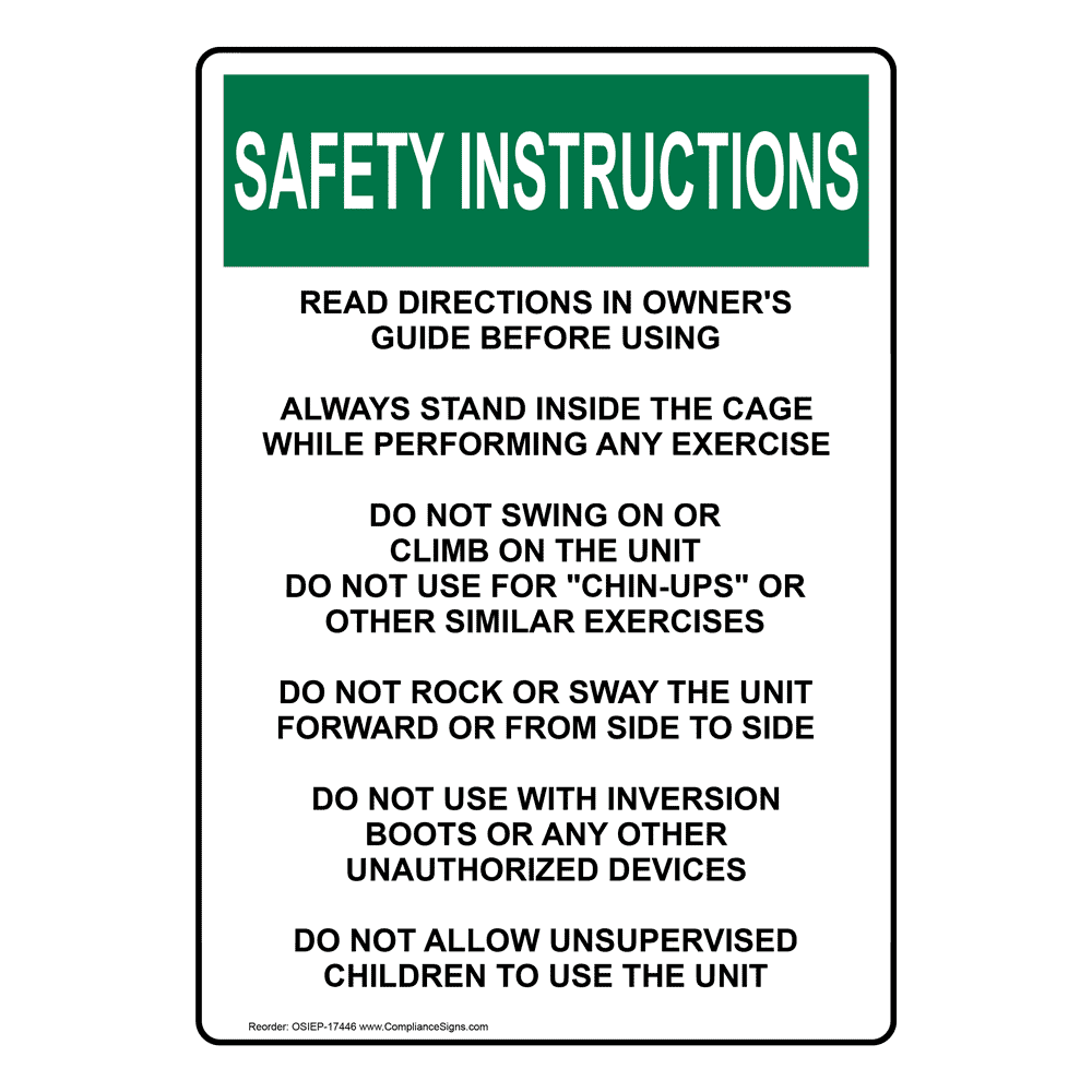 Vertical Read Directions In Owner's Sign - OSHA SAFETY INSTRUCTIONS