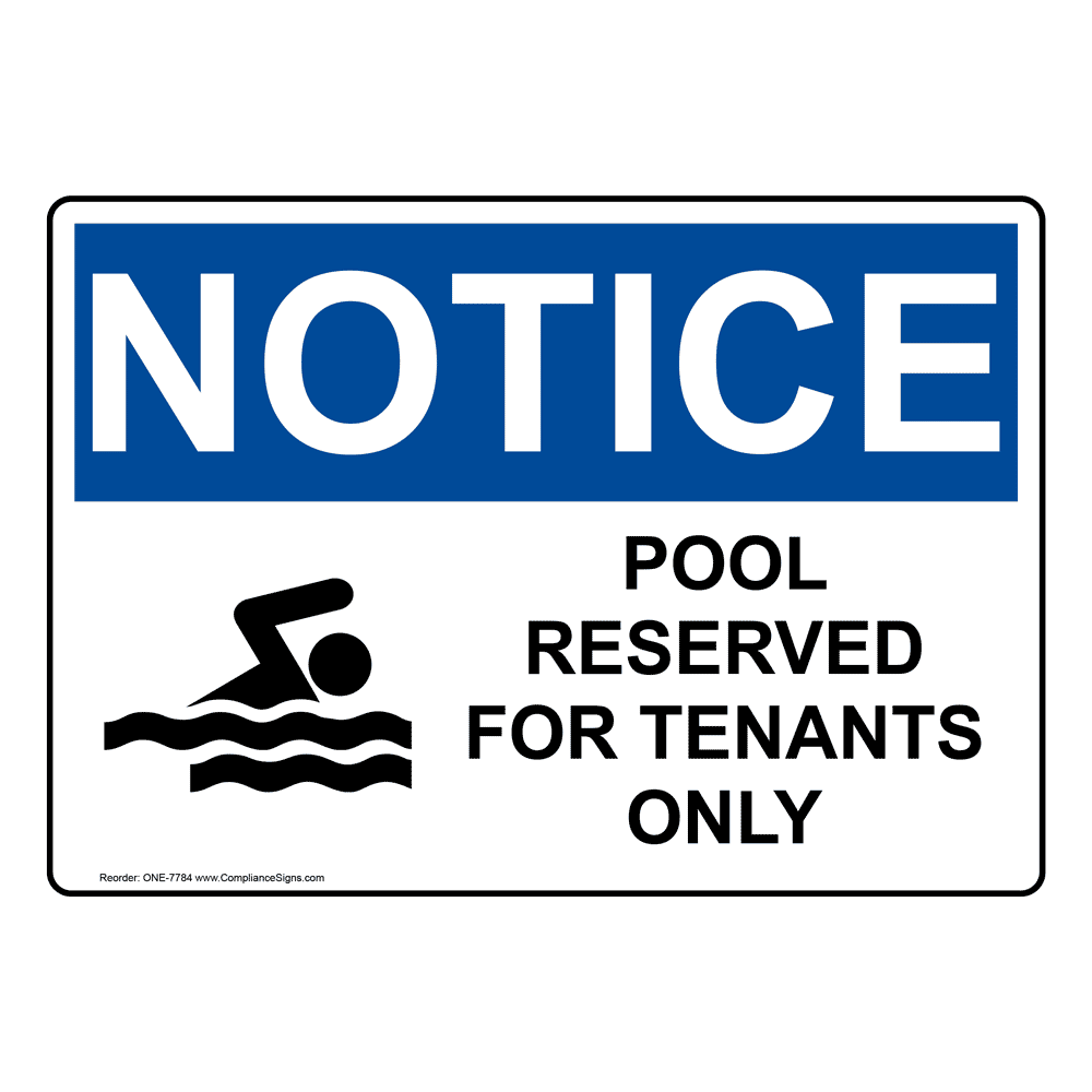 Pool Reserved For Tenants Only 12 in Pool Sign x 18 in. 