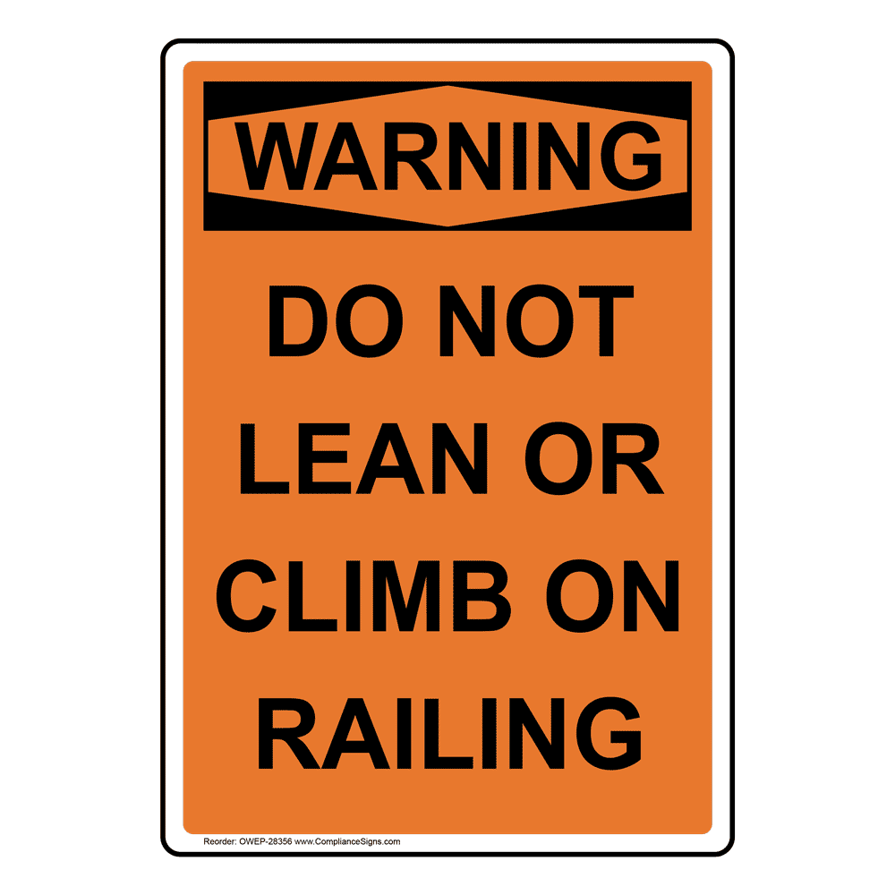 No Climbing On Over Railing Print Caution Warning Picture Large Public Notice Sign Aluminum Metal 12x18 6 Pack No Climbing On Over Railing Print Caution Warning Picture Large Public Notice Sign Aluminum Metal 12x18 6 Pack
