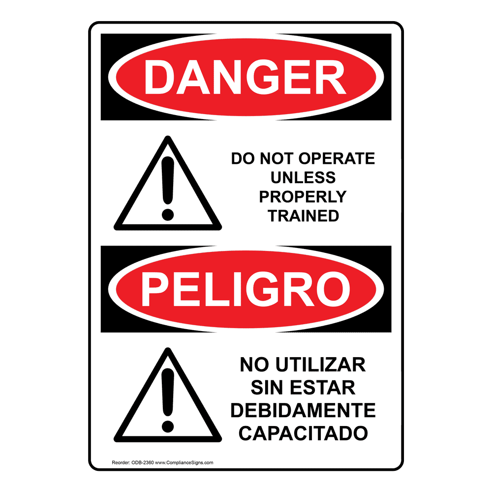 ANSI English 10x7 Plastic Spanish Do Not Operate Unless Properly Trained Sign 