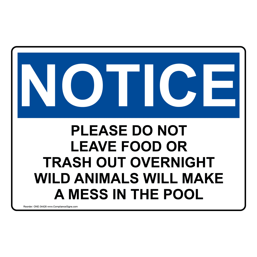 notice-sign-please-do-not-leave-food-or-trash-out-overnight-osha