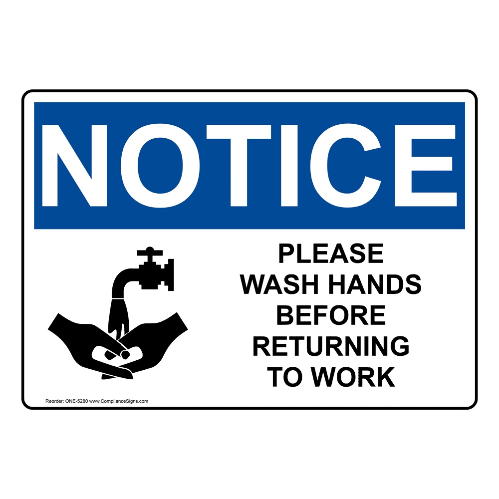 osha-sign-notice-please-wash-hands-before-returning-to-work-sign