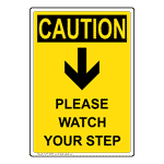 Portrait Please Watch Your Step Sign With Symbol OCEP-28399