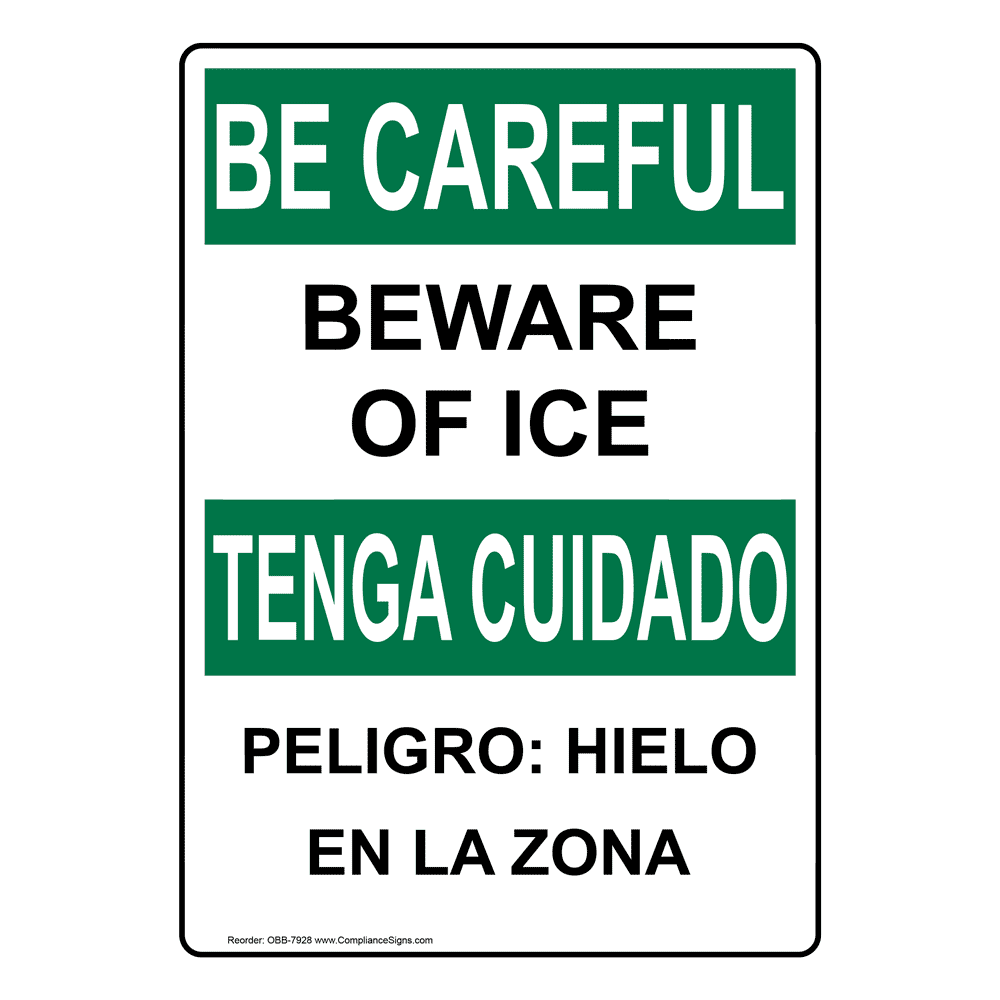 vertical-beware-of-ice-bilingual-sign-osha-be-careful