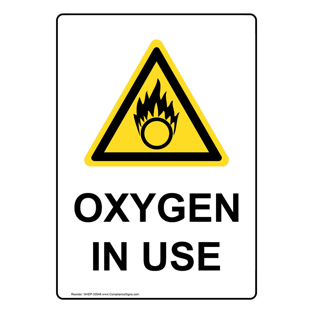 Vertical Sign Hazardous Gas Gas Lines Oxygen In Use