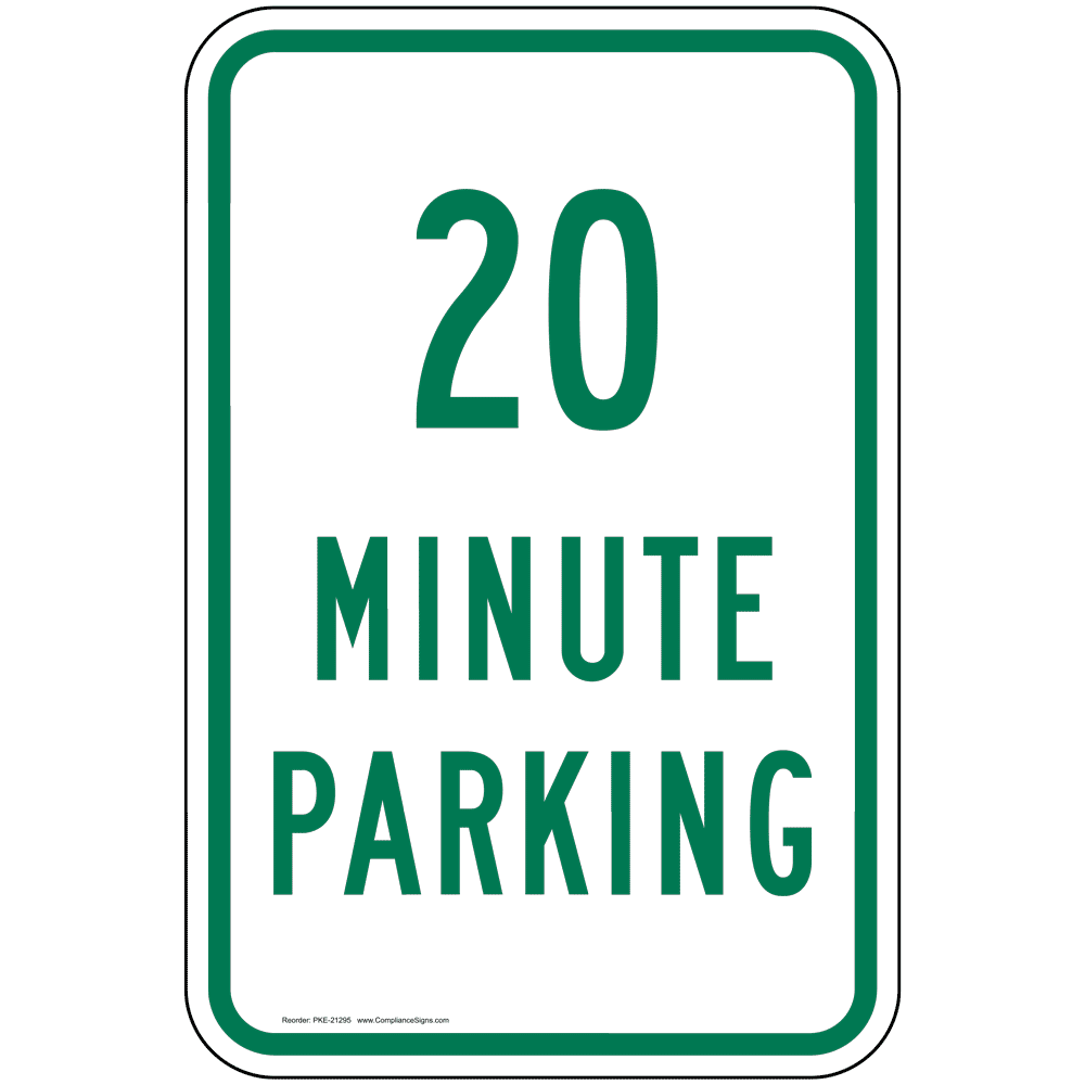 Vertical Sign Parking Allowed 20 Minute Parking Sign