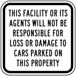 Parking Liability Sign PKE-22505 Parking Directions